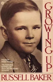 Growing Up, Paperback/Russell Baker