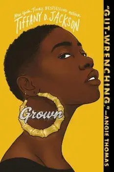 Grown, Paperback/Tiffany D. Jackson