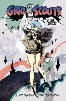 Grrl Scouts: Stone Ghost, Paperback/Jim Mahfood