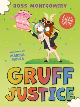 Gruff Justice, Paperback/Ross Montgomery