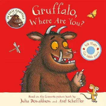 Gruffalo, Where Are You?. A Lift-the-flap Book, Board book/Julia Donaldson