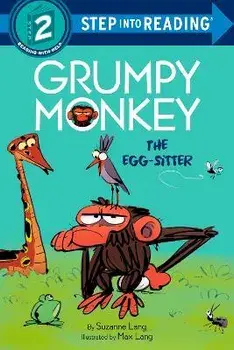 Grumpy Monkey The Egg-Sitter, Paperback/Suzanne Lang