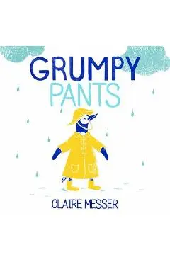 Grumpy Pants - Claire Messer