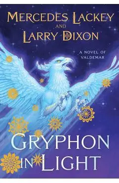 Gryphon in Light - Mercedes Lackey