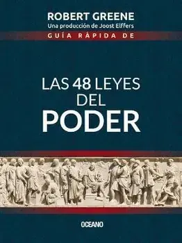 Gua Rpida de las 48 Leyes del Poder = The 48 Laws of Power, Paperback/Robert Greene