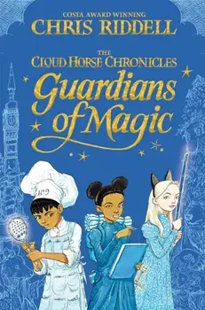 Guardians of Magic, Paperback/Chris Riddell