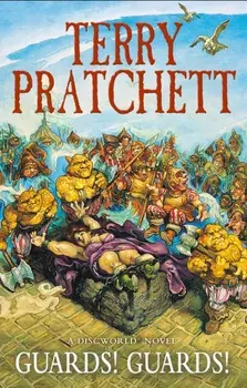 Guards! Guards!. (Discworld Novel 8), Paperback/Terry Pratchett