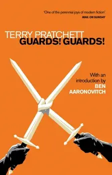 Guards! Guards!. Introduction by Ben Aaronovitch, Paperback/Terry Pratchett