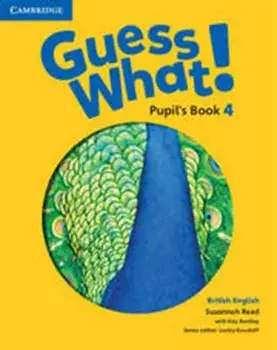 Guess What! Level 4 Pupil's Book British English, Paperback/Susannah Reed