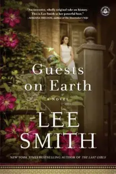 Guests on Earth, Paperback/Lee Smith