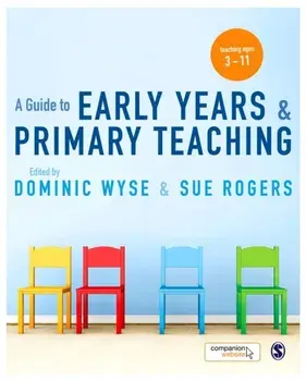 Guide to Early Years and Primary Teaching, Paperback/***