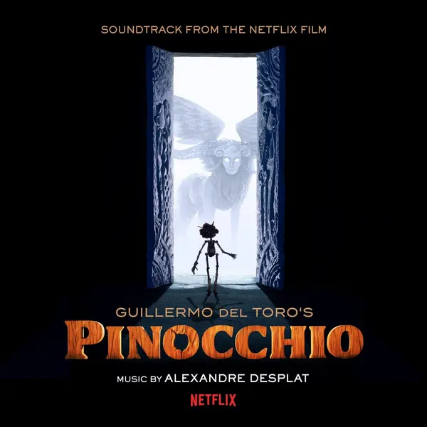 Guillermo Del Toro's Pinocchio (Soundtrack) | Alexandre Desplat