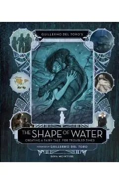 Guillermo del Toro's The Shape of Water: Creating a Fairy Ta