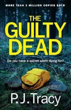 Guilty Dead, Paperback/P J Tracy