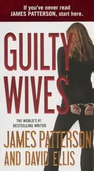 Guilty Wives, Paperback/James Patterson