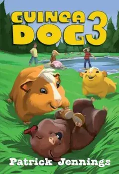 Guinea Dog 3, Paperback/Patrick Jennings