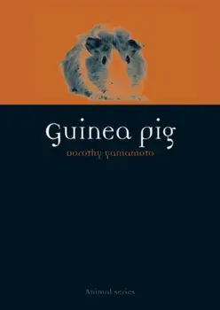 Guinea Pig, Paperback/Dorothy Yamamoto