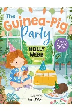 Guinea-Pig Party - Holly Webb