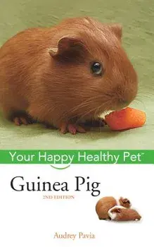 Guinea Pig: Your Happy Healthy Pet, Paperback/Audrey Pavia