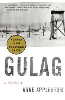 Gulag: A History, Paperback/Anne Applebaum