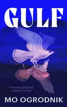 Gulf, Paperback/Mo Ogrodnik