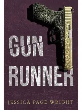 Gun Runner, Paperback/Jessica Page Wright