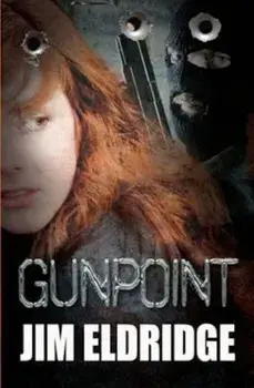 Gunpoint, Paperback/Jim Eldridge