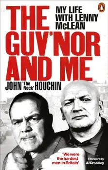 Guv'nor and Me. My Life with Lenny McLean, Paperback/Anthony Thomas