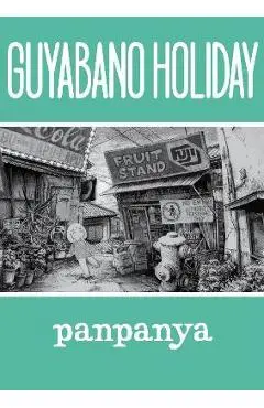 Guyabano Holiday - Panpanya