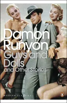 Guys and Dolls. and Other Stories, Paperback/Damon Runyon
