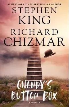 Gwendy's Button Box: A Novella - Stephen King