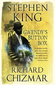 Gwendy's Button Box. (The Button Box Series), Paperback/Richard Chizmar