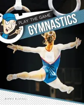 Gymnastics, Hardback/Bernie Blackall