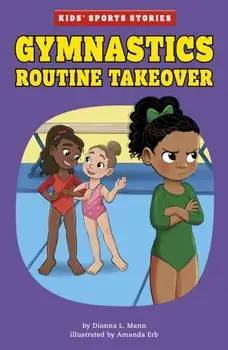 Gymnastics Routine Takeover, Paperback/***