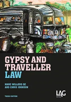 Gypsy and Traveller Law, Paperback/Marc Willers QC