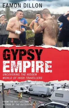 Gypsy Empire, Paperback/Eamon Dillon