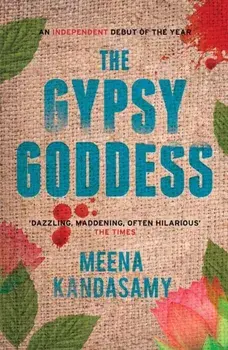 Gypsy Goddess, Paperback/Meena Kandasamy