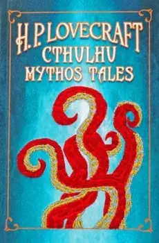H. P. Lovecraft Cthulhu Mythos Tales (Keepsake Edition), Paperback/H. P. Lovecraft