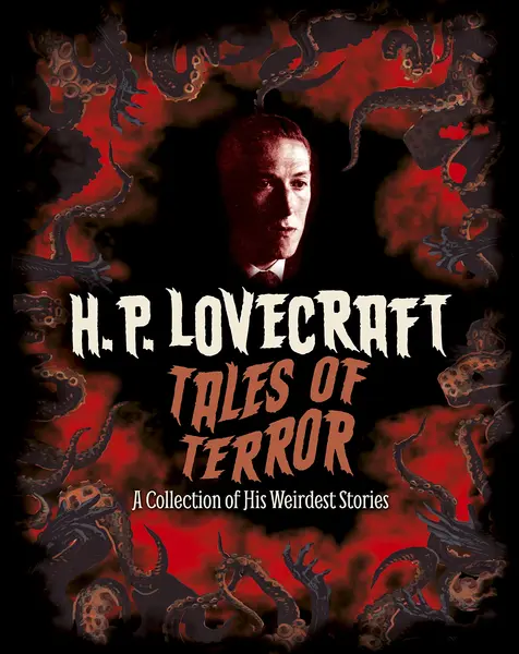 H. P. Lovecraft's Tales of Terror | H.P. Lovecraft