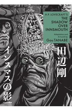 H.P. Lovecraft's the Shadow Over Innsmouth (Manga) - Gou Tanabe