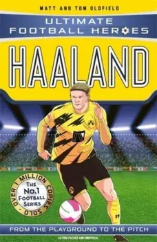 Haaland (Ultimate Football Heroes - The No.1 football series). Collect them all!, Paperback/Matt & Tom Oldfield