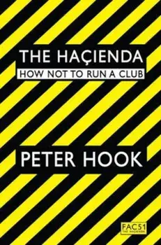 Hacienda, Paperback/Peter Hook