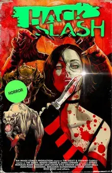 Hack/Slash Deluxe Volume 4, Hardback/Tim Seeley