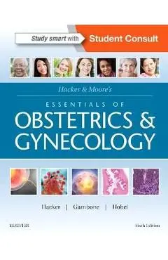 Hacker & Moore's Essentials of Obstetrics and Gynecology - Neville Hacker