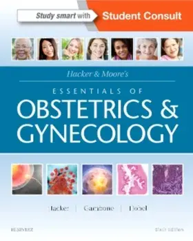 Hacker & Moore's Essentials of Obstetrics and Gynecology, Paperback/Calvin J. Hobel