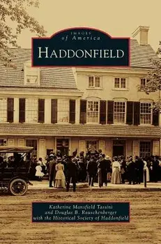 Haddonfield, Hardcover/Katherine Mansfield Tassini