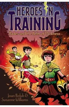 Hades and the Helm of Darkness - Joan Holub