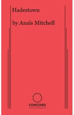 Hadestown - Ana�s Mitchell