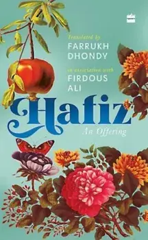 Hafiz. An Offering, Hardback/Firdous Ali