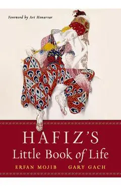 Hafiz's Little Book of Life - Hafiz